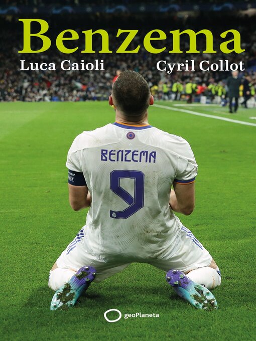 Title details for Benzema by Luca Caioli - Available